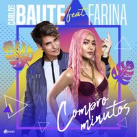 Carlos Baute - Compro Minutos feat. Farina