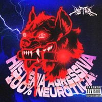 Mc Taya - HISTERIA AGRESSIVA 100% NEUR&Oacute;TICA