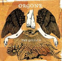 Orgone - The Goliath