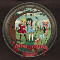 Indochine - Alice & June