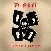Dr. Skull - Rools for Fools