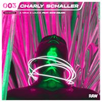 Charly Schaller - A Mina E Louca feat. Dani DeLion