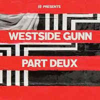 Westside Gunn & Mr. Green - Part Deux