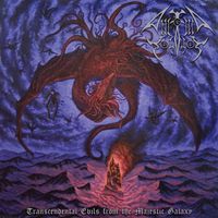 Ancient Cosmos - Transcendental Evils from the Majestic Galaxy
