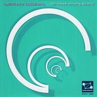 Toshimaru Nakamura - No​-​Input Mixing Board