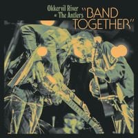 Okkervil River - Band Together (Live)