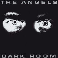 The Angels - Dark Room