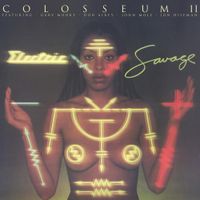 Colosseum II - Electric Savage
