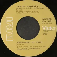 21st Century - Remember The Rain? / You're My Only World