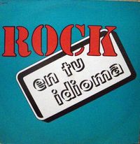 Various Artists - Rock en Tu Idioma