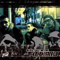 Centro 13 - Acciao