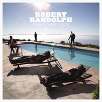 Robert Randolph - Preacher Kids