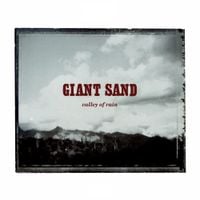 Giant Sand - Valley Of Rain