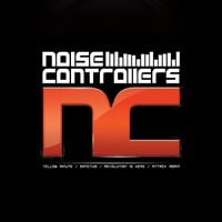 Noisecontrollers - Yellow Minute / Sanctus / Revolution Is Here / Attack Again