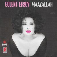 B&uuml;lent Ersoy - Maazallah