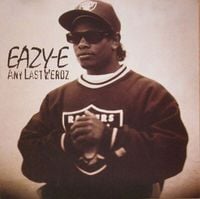 Eazy-E - Any Last Werdz