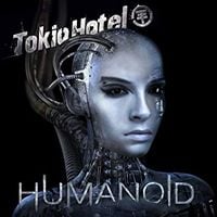 Tokio Hotel - Humanoid (English Version)
