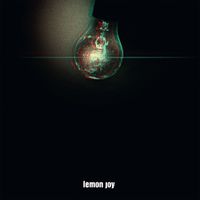 Lemon Joy - Mylėt tave taip beproti&scaron;ka ir keista