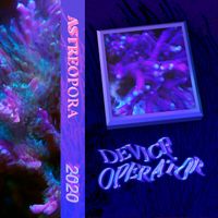 Device Operator - Astreopora