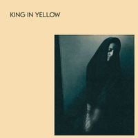 King In Yellow - ALL IS LONELINESS