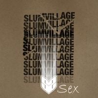 Slum Village - Sex