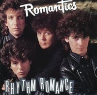 The Romantics - Rhythm Romance