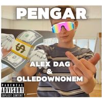 Alex Dag - Pengar