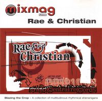 Rae & Christian - Blazing The Crop