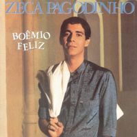 Zeca Pagodinho - Bo&ecirc;mio Feliz