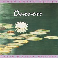 David & Steve Gordon - Oneness