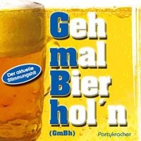 Mickie Krause - Geh mal Bier hol&rsquo;n (GmBh)