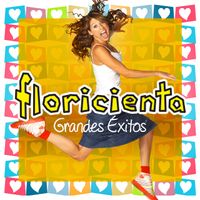 Floricienta - Grandes &Eacute;xitos