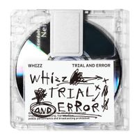 WHIZZ - Trial and Error