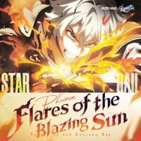 HOYO-MiX - Flares of the Blazing Sun (Honkai: Star Rail Phainon Animated Short Single)
