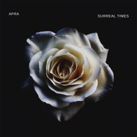 Afra - Surreal Times