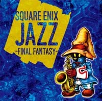 植松伸夫 [Nobuo Uematsu] - SQUARE ENIX JAZZ -FINAL FANTASY-