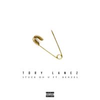Tory Lanez - Stuck On U