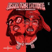 Famille Nombreuse - D&eacute;sol&eacute; Pour L'attente