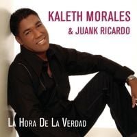 Kaleth Morales - La Hora De La Verdad