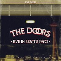 The Doors - Live In Seattle 1970