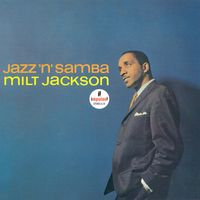 Milt Jackson - Jazz &lsquo;N&rsquo; Samba