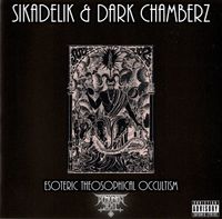 Sikadelik - Esoteric Theosophical Occultism