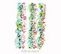 For Against - Never Been