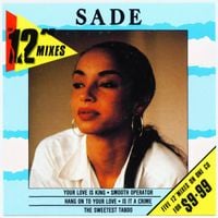 Sade - The 12&rdquo; Mixes