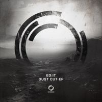 Ed:it - Dust Cut EP