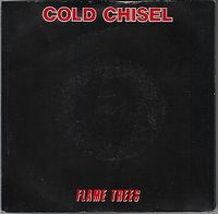 Cold Chisel - Flame Trees