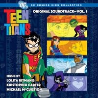 Lolita Ritmanis - Teen Titans (Vol. 1)