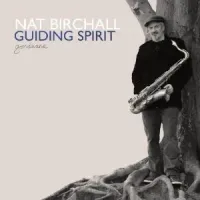 Nat Birchall - Guiding Spirit