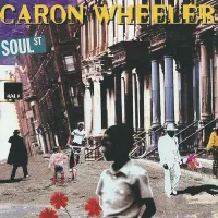 Caron Wheeler - Soul Street