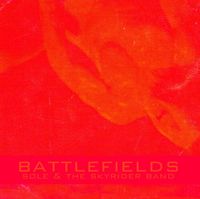 Sole and The Skyrider Band - Battlefields
